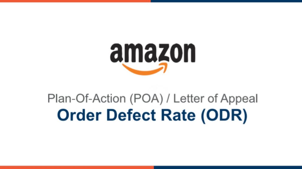 Amazon Account Suspension POA - Order Defect Rate (ODR)