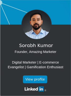 Sorabh Kumar - Digital Marketing Expert & Founder of Amazing Marketeting- LinkedIn Profile