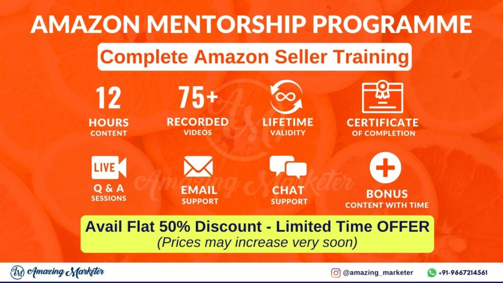 Amazon Mentorship Program - Best Amazon Seller Complete Training Program by Amazing Marketer