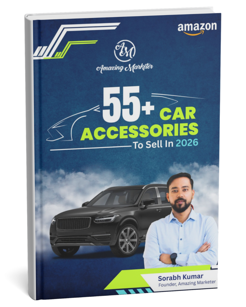 55+ Car Accessories -Products to sell on Amazon in 2026 PDF Free Download